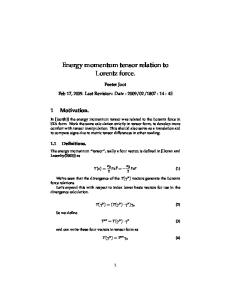 Energy momentum tensor relation to Lorentz force. - Peeter Joot's Blog