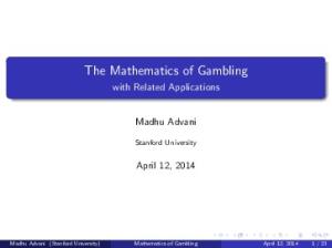 The Mathematics of Gambling - with Related Applications